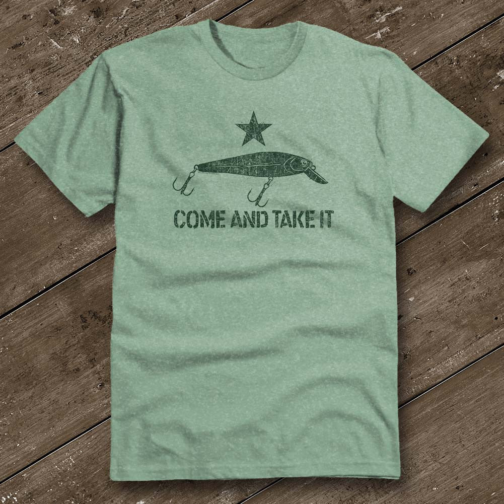 Come and Take It Lure Heather Green Shirt - Austin City Threads