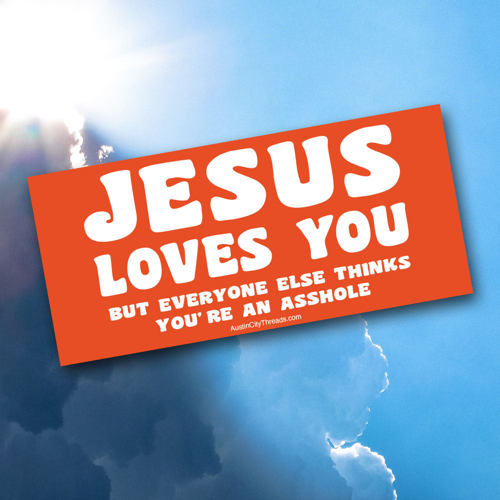 Jesus Loves You Bumpersticker